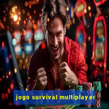 jogo survival multiplayer